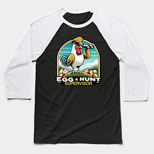 Egg Hunt Supervisor Rooster Watchful Eye Design Baseball T-Shirt